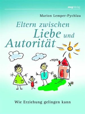 cover image of Eltern zwischen Liebe und Autorität